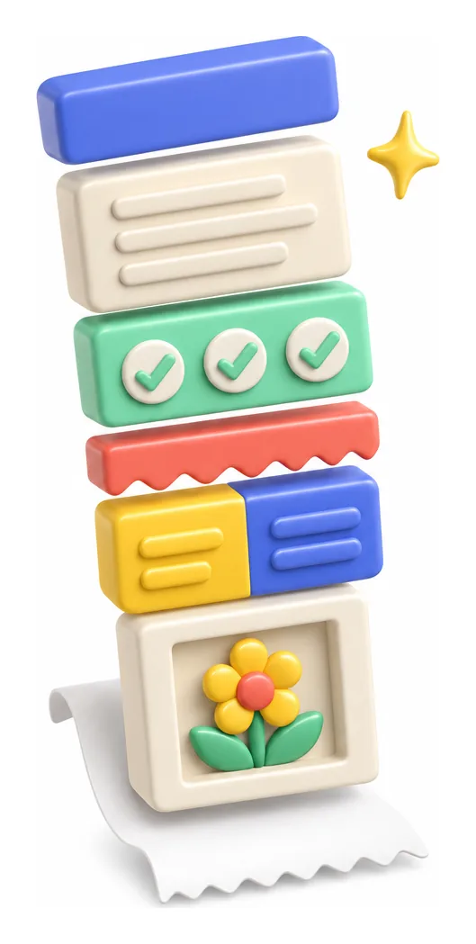 Chunky toy blocks shaped like a heading, paragraph, checklist, divider, two columns, and a framed flower, stacking into a receipt.